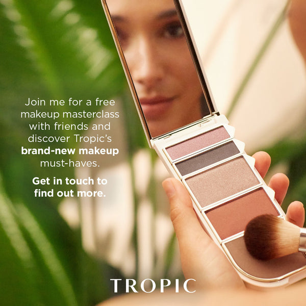 Tropic Skincare Pamper Event - Open to All